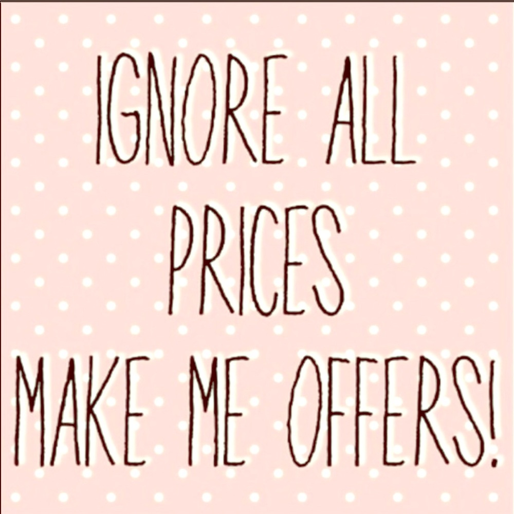 Make offers!!